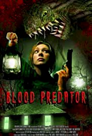 Blood Predator - Movie Poster Blood Predator - Movie Poster