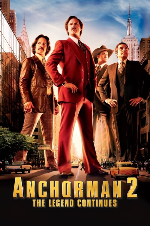 Anchorman 2: The Legend Continues - Movie Poster Anchorman 2: The Legend Continues - Movie Poster