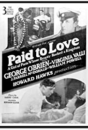 Paid to Love - Movie Poster Paid to Love - Movie Poster