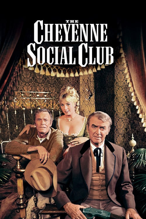 The Cheyenne Social Club - Movie Poster The Cheyenne Social Club - Movie Poster
