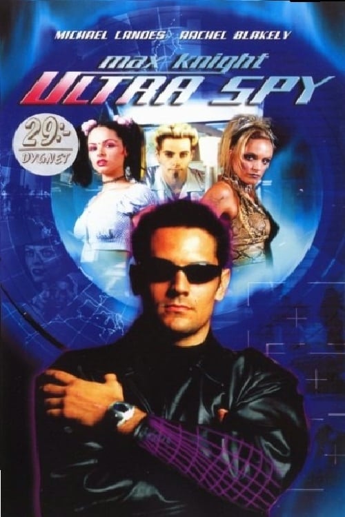 Max Knight: Ultra Spy - Movie Poster Max Knight: Ultra Spy - Movie Poster