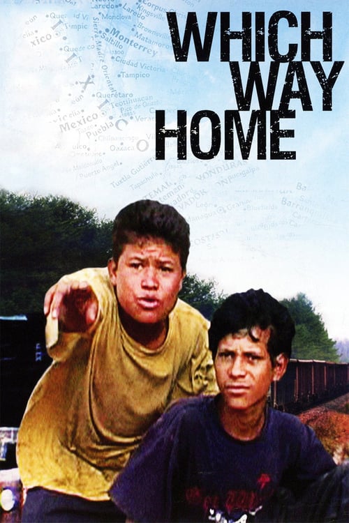 Which Way Home - Movie Poster Which Way Home - Movie Poster