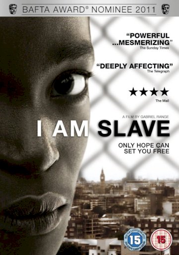 I Am Slave - Movie Poster I Am Slave - Movie Poster