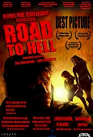 Road to Hell - Movie Poster Road to Hell - Movie Poster