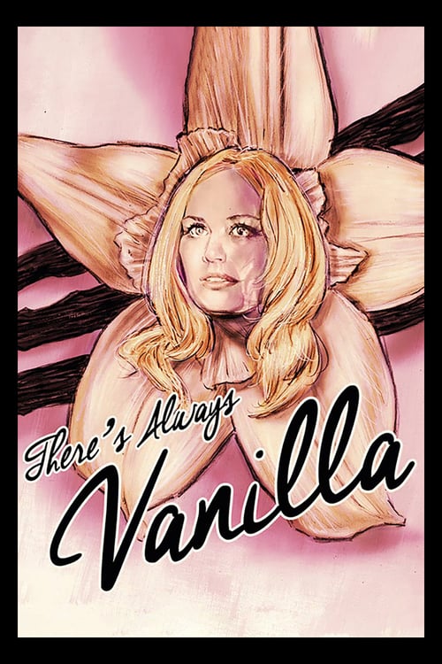 There's Always Vanilla - Movie Poster There's Always Vanilla - Movie Poster