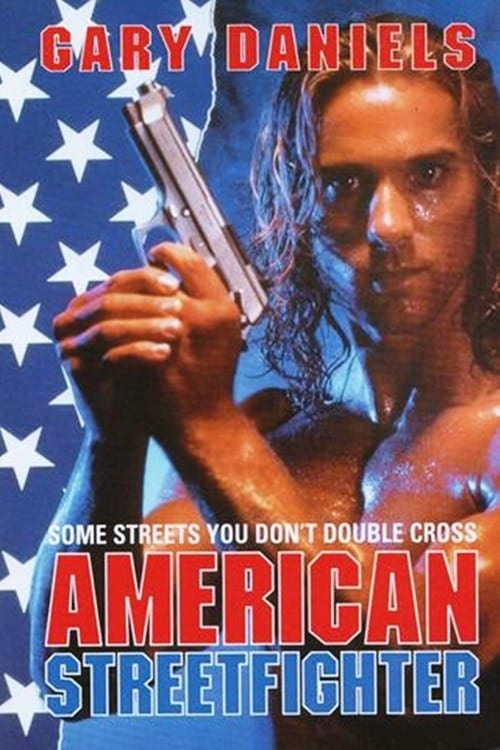 American Streetfighter - Movie Poster American Streetfighter - Movie Poster