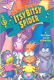 The Real Story of Itsy Bitsy Spider - Movie Poster The Real Story of Itsy Bitsy Spider - Movie Poster