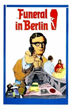 Funeral in Berlin - Movie Poster Funeral in Berlin - Movie Poster