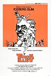 Trick Baby - Movie Poster Trick Baby - Movie Poster