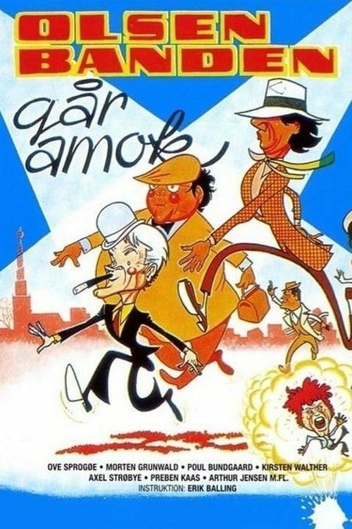 The Olsen Gang Runs Amok - Movie Poster