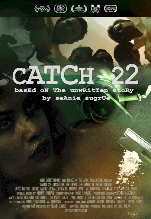 catch 22: based on the unwritten story by seanie sugrue - Movie Poster catch 22: based on the unwritten story by seanie sugrue - Movie Poster