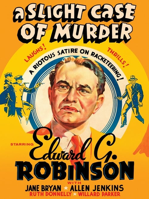 A Slight Case of Murder - Movie Poster A Slight Case of Murder - Movie Poster