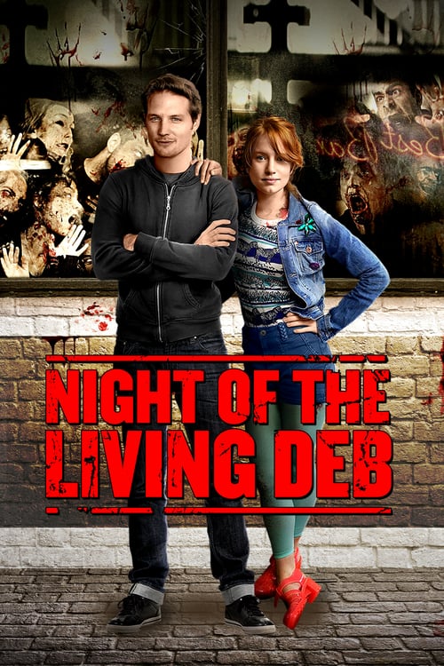 Night of the Living Deb - Movie Poster Night of the Living Deb - Movie Poster