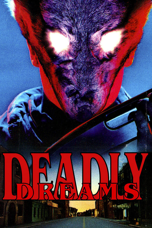 Deadly Dreams - Movie Poster Deadly Dreams - Movie Poster