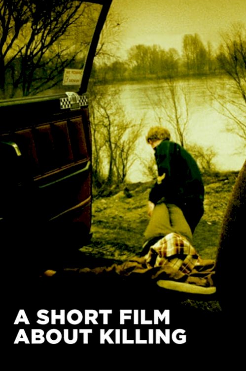 A Short Film About Killing - Movie Poster A Short Film About Killing - Movie Poster