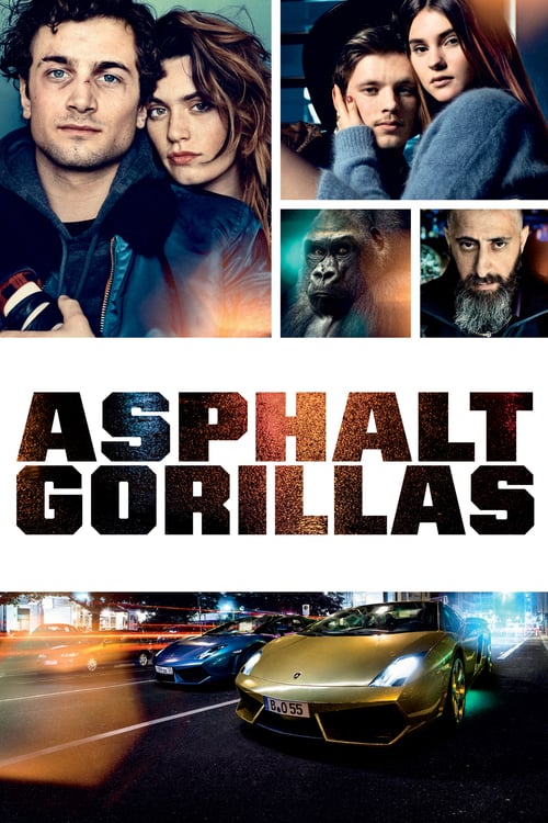 Asphaltgorillas - Movie Poster Asphaltgorillas - Movie Poster