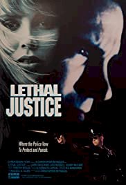 Lethal Justice - Movie Poster Lethal Justice - Movie Poster