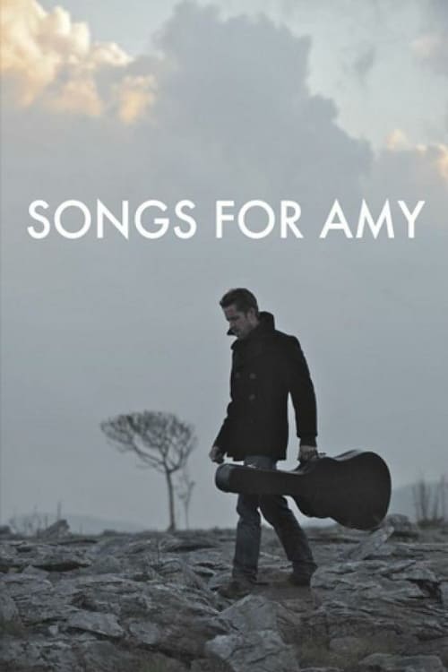 Songs for Amy - Movie Poster