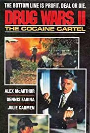 Drug Wars: The Cocaine Cartel - Movie Poster Drug Wars: The Cocaine Cartel - Movie Poster