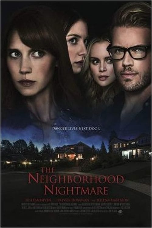 The Neighborhood Nightmare - Movie Poster The Neighborhood Nightmare - Movie Poster
