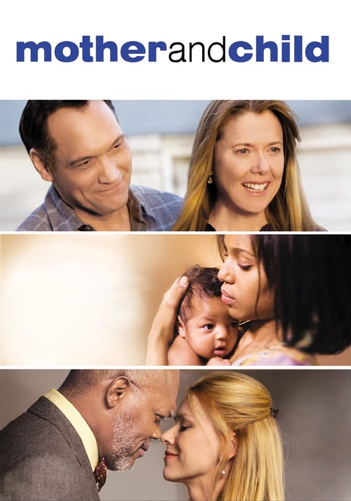 Mother and Child - Movie Poster Mother and Child - Movie Poster
