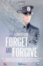 To Forget and Forgive - Movie Poster