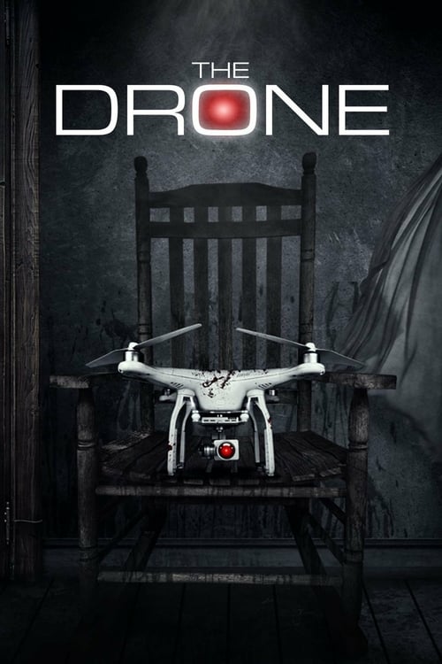The Drone - Movie Poster The Drone - Movie Poster