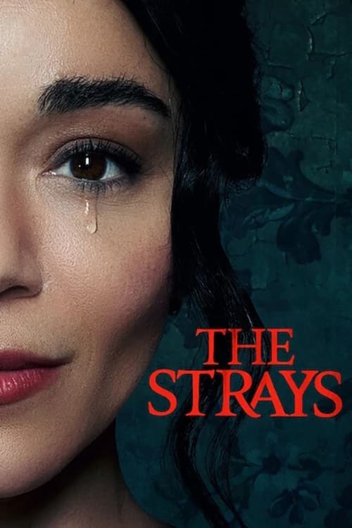 The Strays - Movie Poster The Strays - Movie Poster