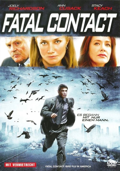 Fatal Contact: Bird Flu in America - Movie Poster Fatal Contact: Bird Flu in America - Movie Poster