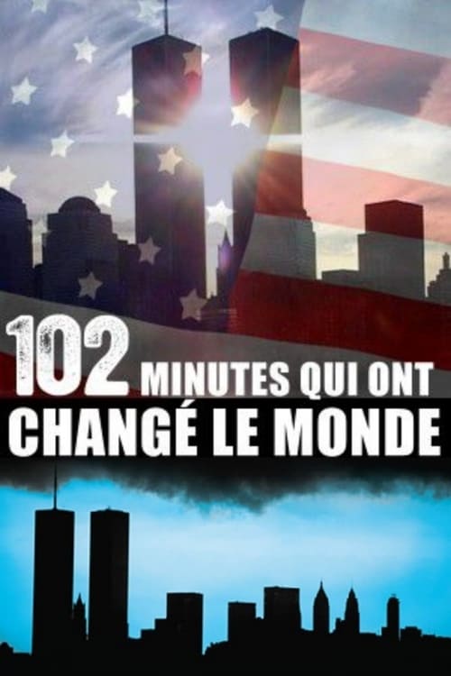 102 Minutes That Changed America - Movie Poster 102 Minutes That Changed America - Movie Poster