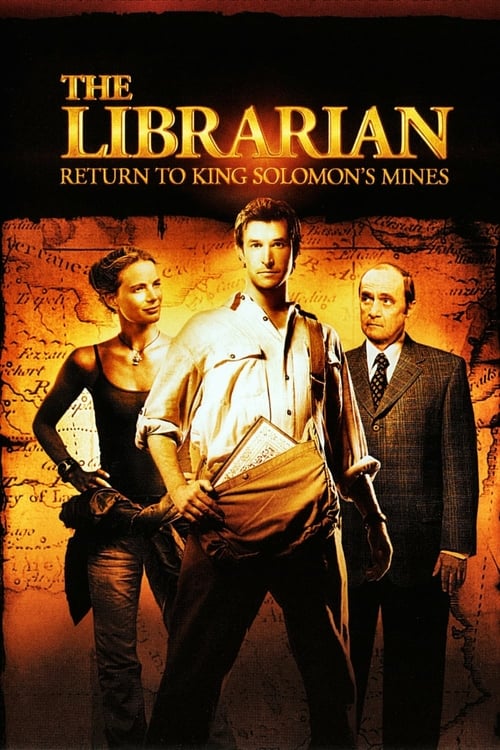 The Librarian: Return to King Solomon's Mines - Movie Poster The Librarian: Return to King Solomon's Mines - Movie Poster