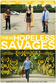 These Hopeless Savages - Movie Poster These Hopeless Savages - Movie Poster