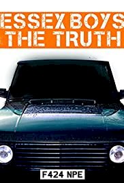 Essex Boys: The Truth - Movie Poster Essex Boys: The Truth - Movie Poster