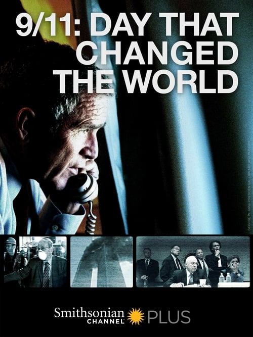 9/11: The Day That Changed the World - Movie Poster 9/11: The Day That Changed the World - Movie Poster