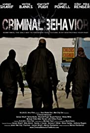 Criminal Behavior - Movie Poster Criminal Behavior - Movie Poster