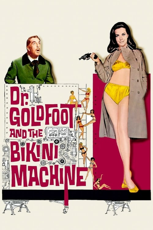 Dr. Goldfoot and the Bikini Machine - Movie Poster Dr. Goldfoot and the Bikini Machine - Movie Poster
