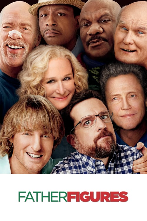 Father Figures - Movie Poster Father Figures - Movie Poster