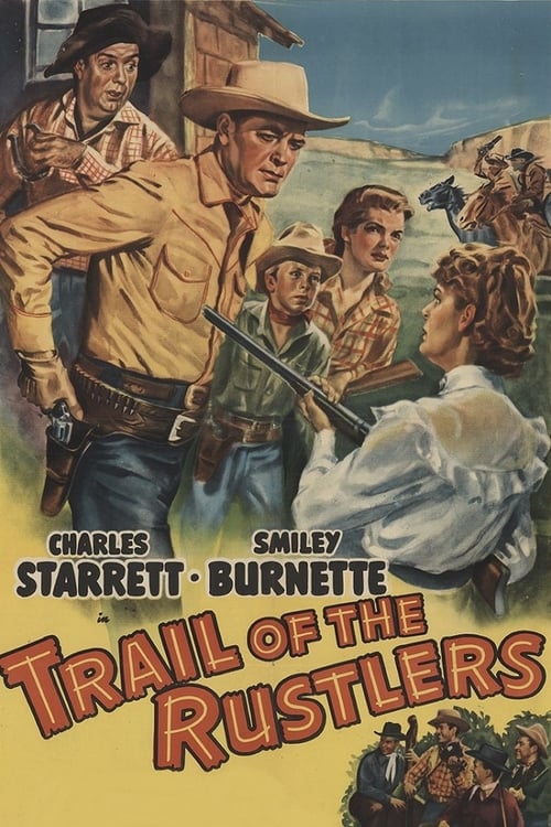 Trail of the Rustlers - Movie Poster Trail of the Rustlers - Movie Poster