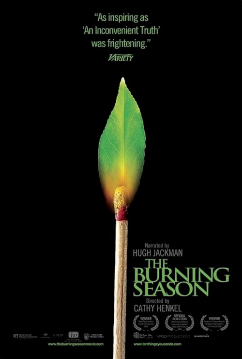 The Burning Season - Movie Poster The Burning Season - Movie Poster