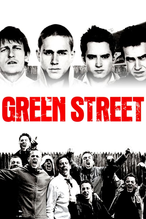 Green Street Hooligans - Movie Poster Green Street Hooligans - Movie Poster