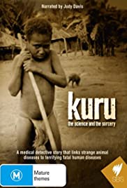 Kuru: The Science and the Sorcery - Movie Poster Kuru: The Science and the Sorcery - Movie Poster