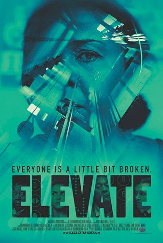 Elevate - Movie Poster Elevate - Movie Poster