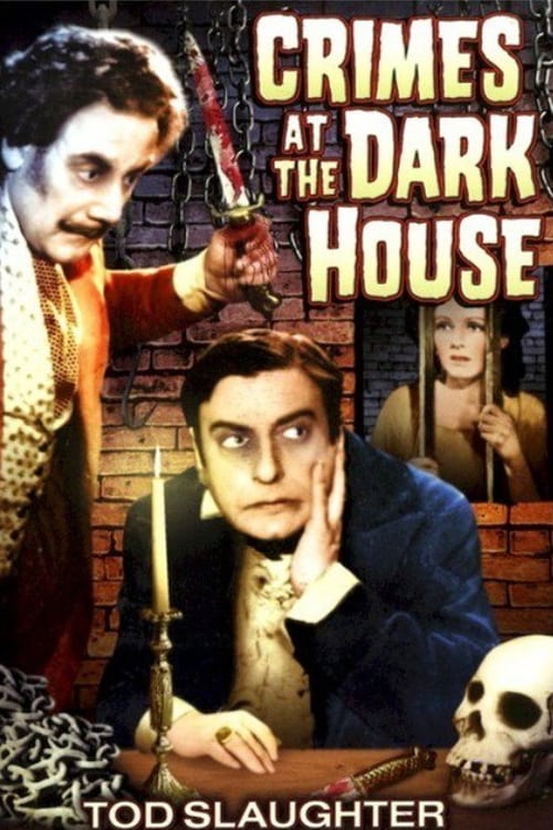 Crimes at the Dark House - Movie Poster Crimes at the Dark House - Movie Poster