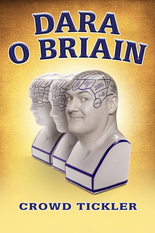 Dara Ó Briain: Crowd Tickler - Movie Poster Dara Ó Briain: Crowd Tickler - Movie Poster
