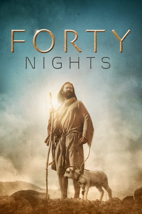 40 Nights - Movie Poster 40 Nights - Movie Poster