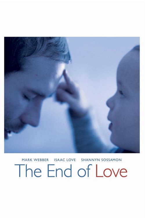 The End of Love - Movie Poster The End of Love - Movie Poster