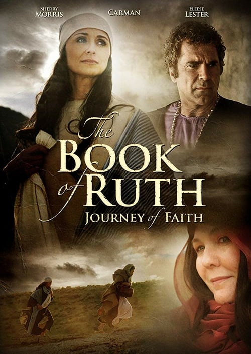 The Book of Ruth: Journey of Faith - Movie Poster