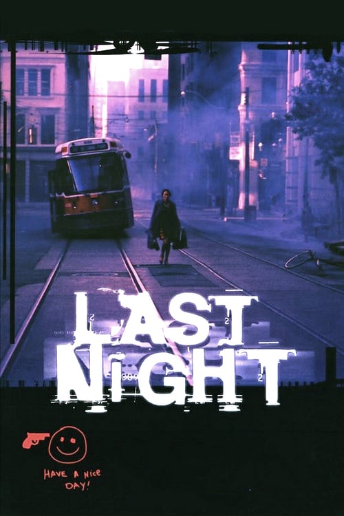 Last Night - Movie Poster Last Night - Movie Poster