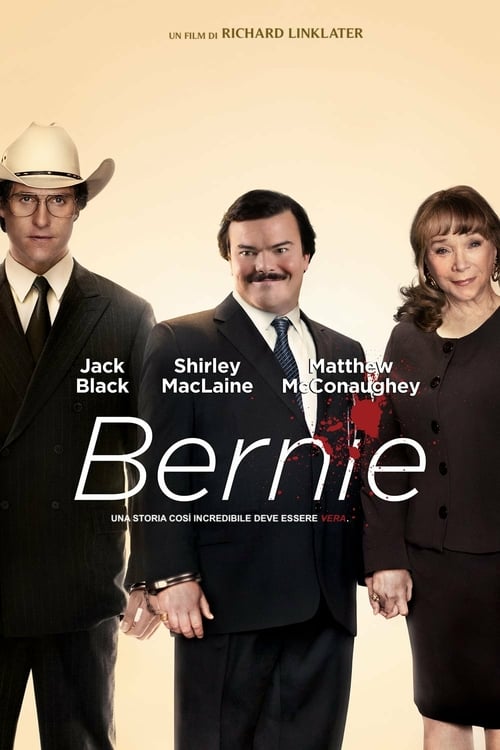 Bernie - Movie Poster Bernie - Movie Poster