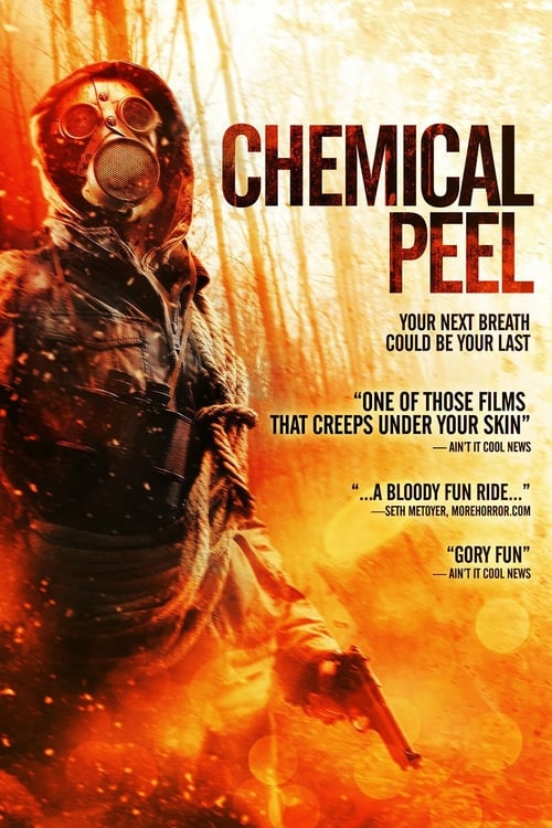 Chemical Peel - Movie Poster Chemical Peel - Movie Poster